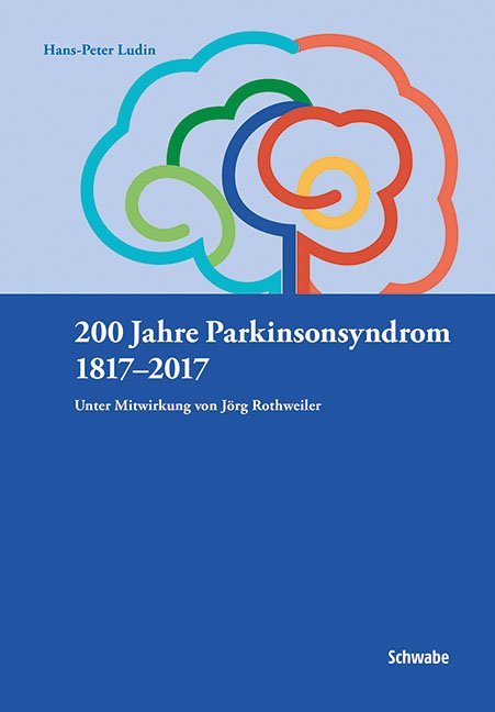 200 Jahre Parkinsonsyndrom 1817-2017 main product photo