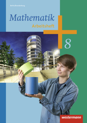 Mathematik - Ausgabe 2013 für die Sekundarstufe I in Berlin