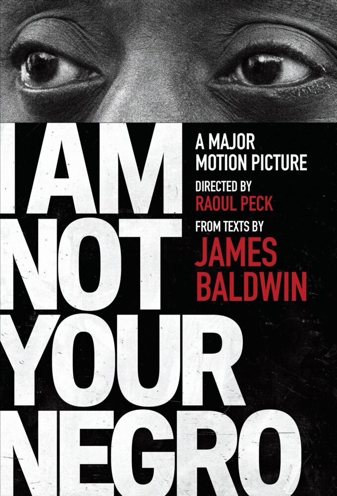 James Baldwin 'I Am Not Your Negro' main product photo