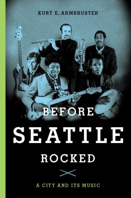 Before Seattle Rocked main product photo