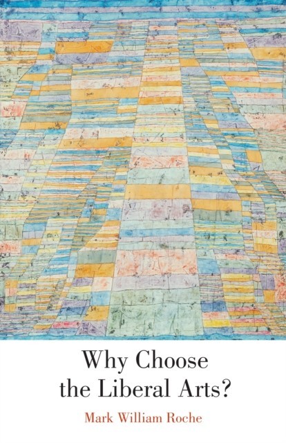 Why Choose the Liberal Arts? main product photo