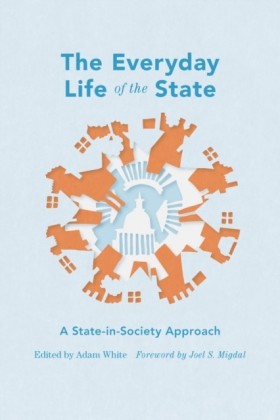 Everyday Life of the State