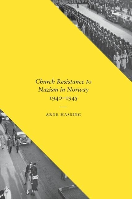 Church Resistance to Nazism in Norway, 1940-1945 main product photo