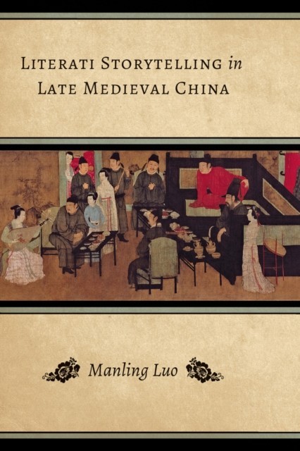 Literati Storytelling in Late Medieval China main product photo