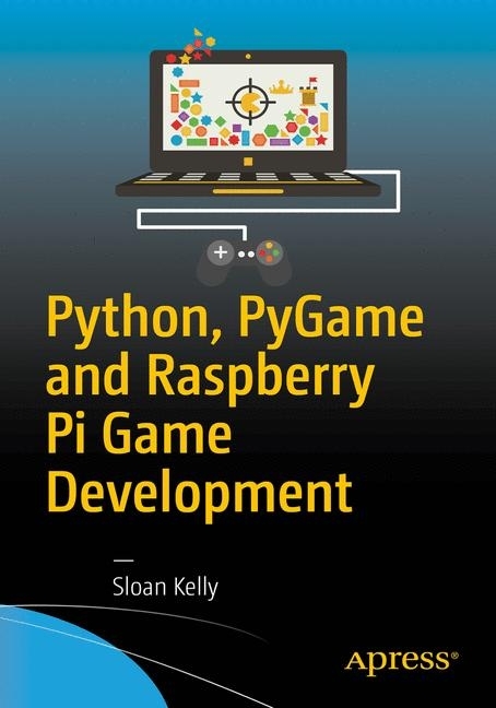 Python, PyGame and Raspberry Pi Game Development main product photo
