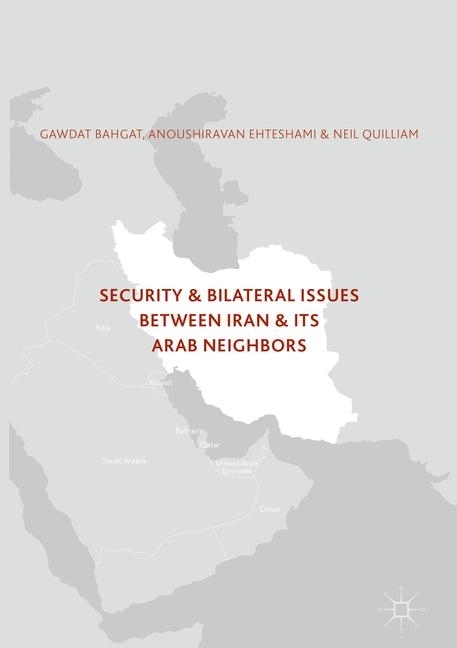 Security and Bilateral Issues between Iran and its Arab Neighbours main product photo