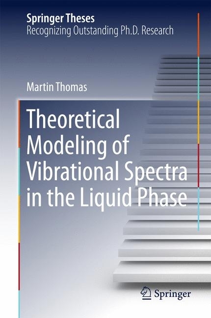 Theoretical Modeling of Vibrational Spectra in the Liquid Phase main product photo