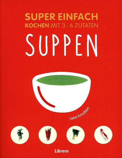 Super Einfach - Suppen main product photo