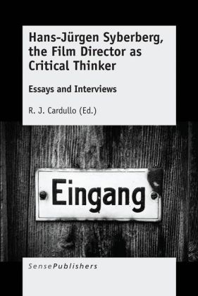 Hans-Jürgen Syberberg, the Film Director as Critical Thinker