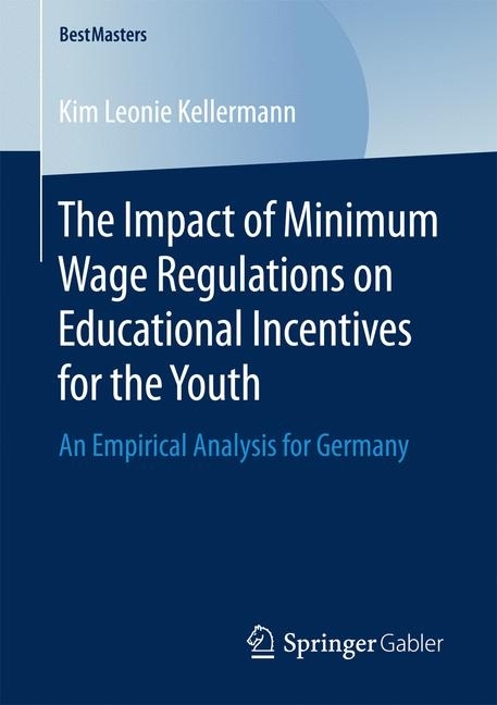 The Impact of Minimum Wage Regulations on Educational Incentives for the Youth main product photo