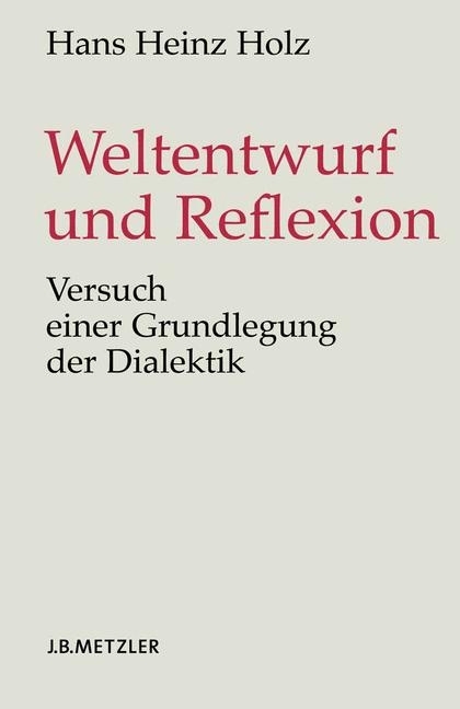 Weltentwurf und Reflexion main product photo