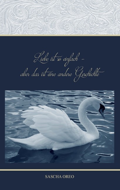 Liebe ist so einfach aber das ist eine andere Geschichte main product photo
