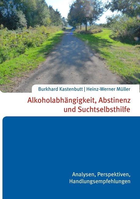 Alkoholabhängigkeit, Abstinenz und Suchtselbsthilfe main product photo