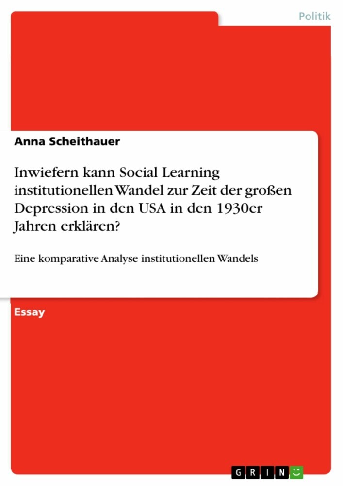 Inwiefern kann Social Learning institutionellen Wandel zur Zeit der großen Depression in den USA in den 1930er Jahren erklären? main product photo