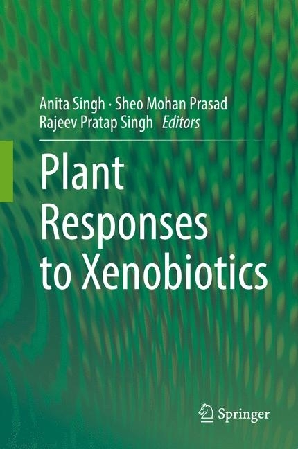 Plant Responses to Xenobiotics main product photo