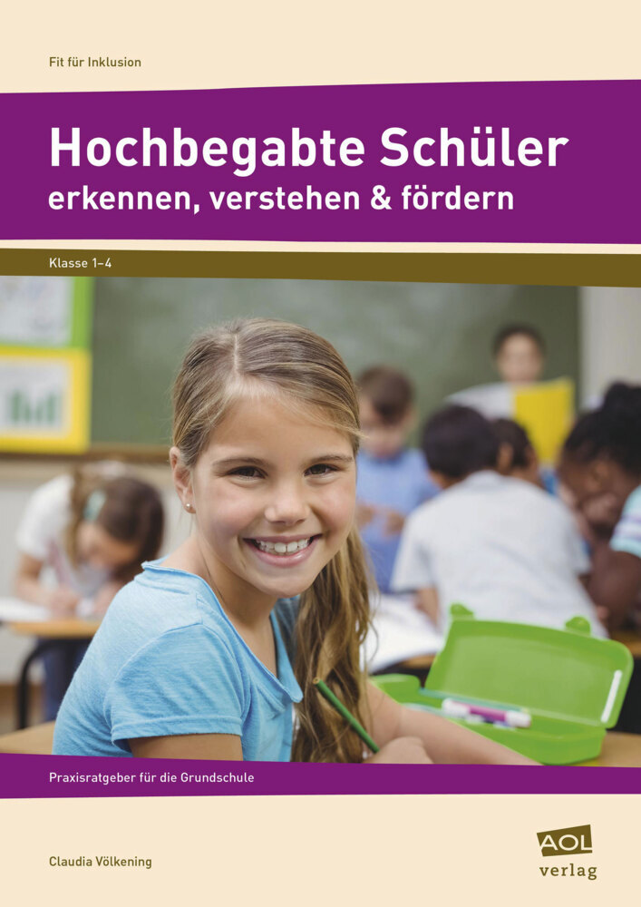 Hochbegabte Schüler erkennen, verstehen & fördern main product photo