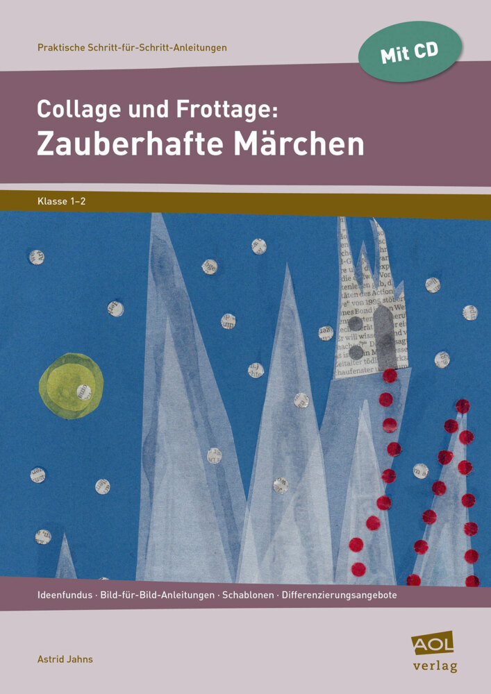 Collage und Frottage: Zauberhafte Märchen, m. 1 CD-ROM main product photo