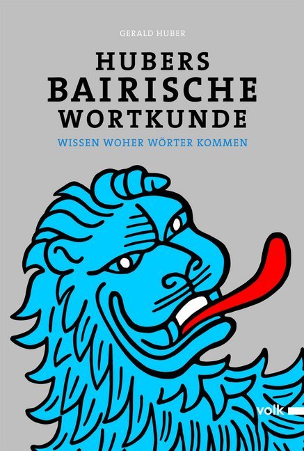 Hubers Bairische Wortkunde main product photo