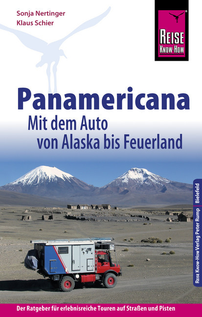 Reise Know-How Panamericana: Mit dem Auto von Alaska bis Feuerland (Sachbuch) main product photo