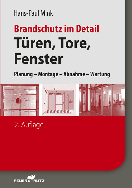Brandschutz im Detail - Türen, Tore, Fenster - E-Book (PDF) main product photo