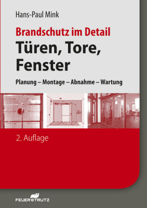 Brandschutz im Detail - Türen, Tore, Fenster - E-Book (PDF)