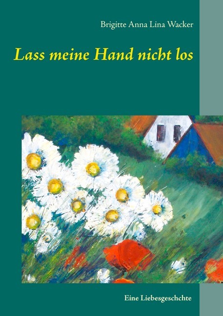 Lass meine Hand nicht los main product photo