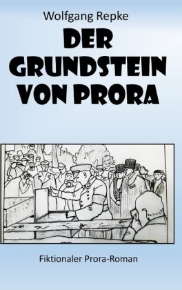 Der Grundstein von Prora
