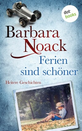 Ferien sind schöner