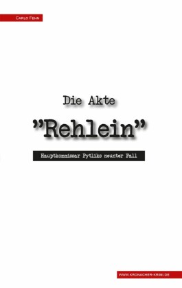 Die Akte 'Rehlein'