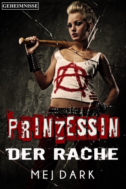 Prinzessin der Rache. Geheimnisse: Ein Vampire - Thriller aus dem heutigen Berlin main product photo