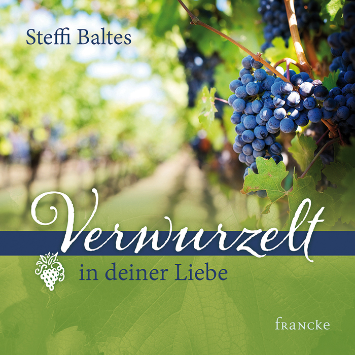 Verwurzelt in deiner Liebe main product photo