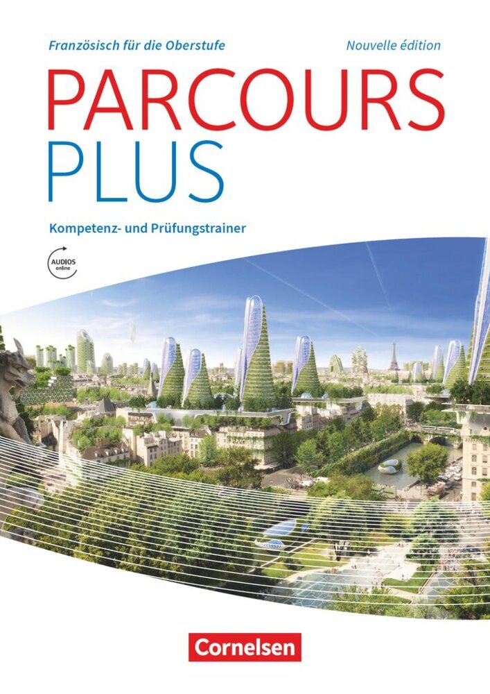 Parcours plus - Französisch für die Oberstufe - Französisch für die Oberstufe - Ausgabe 2017 main product photo
