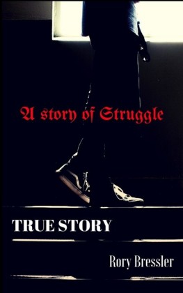 A Story of Struggle
