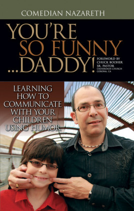 You're so Funny ... Daddy!