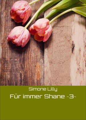 Für immer Shane -3-