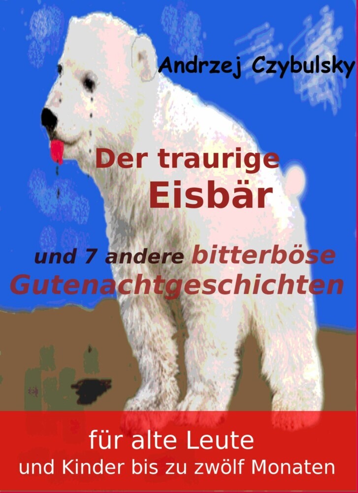 Der traurige Eisbär main product photo