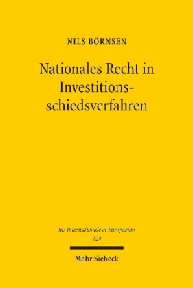Nationales Recht in Investitionsschiedsverfahren