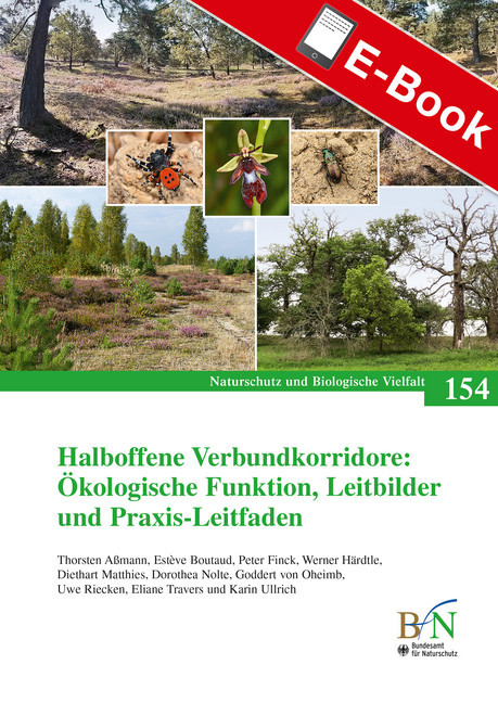 Halboffene Verbundkorridore: Ökologische Funktion, Leitbilder und Praxis-Leitfaden main product photo