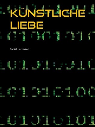 Künstliche Liebe