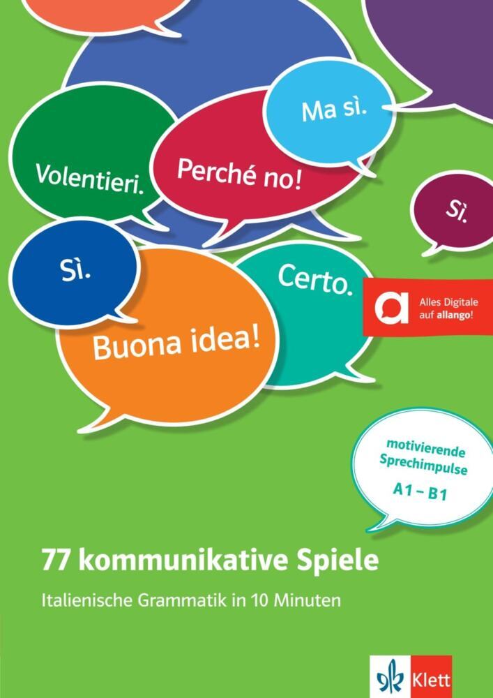 77 kommunikative Spiele: Italienische Grammatik in 10 Minuten main product photo