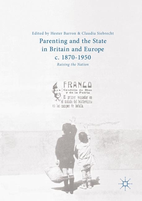 Parenting and the State in Britain and Europe, c. 1870-1950 main product photo