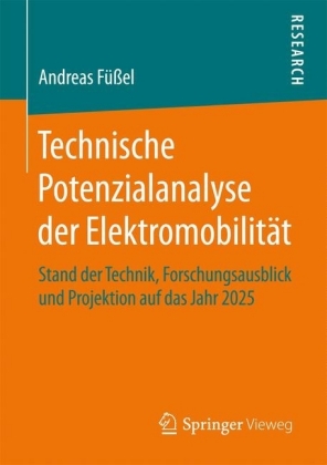 Technische Potenzialanalyse der Elektromobilität