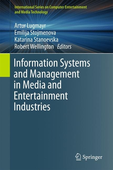 Information Systems and Management in Media and Entertainment Industries main product photo