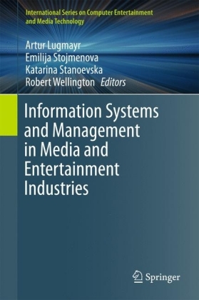 Information Systems and Management in Media and Entertainment Industries