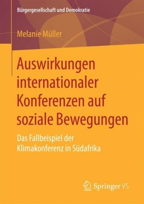 Auswirkungen internationaler Konferenzen auf soziale Bewegungen