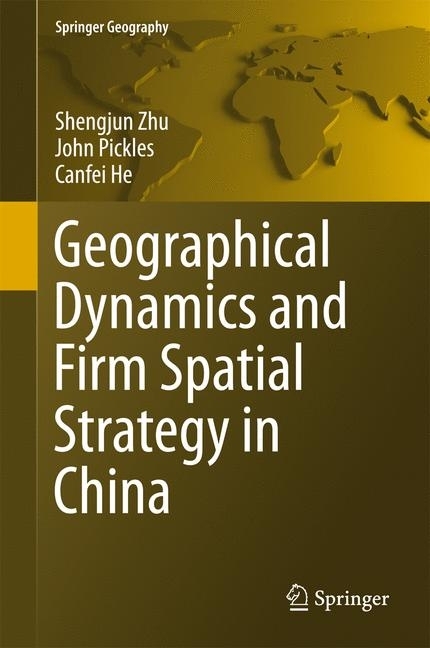 Geographical Dynamics and Firm Spatial Strategy in China main product photo