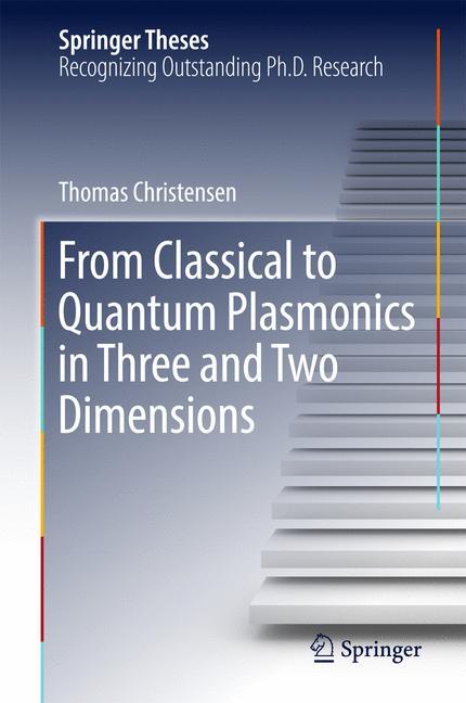 From Classical to Quantum Plasmonics in Three and Two Dimensions main product photo