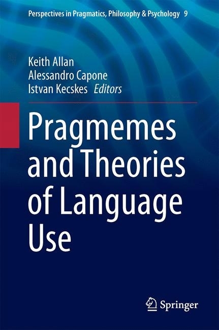 Pragmemes and Theories of Language Use main product photo