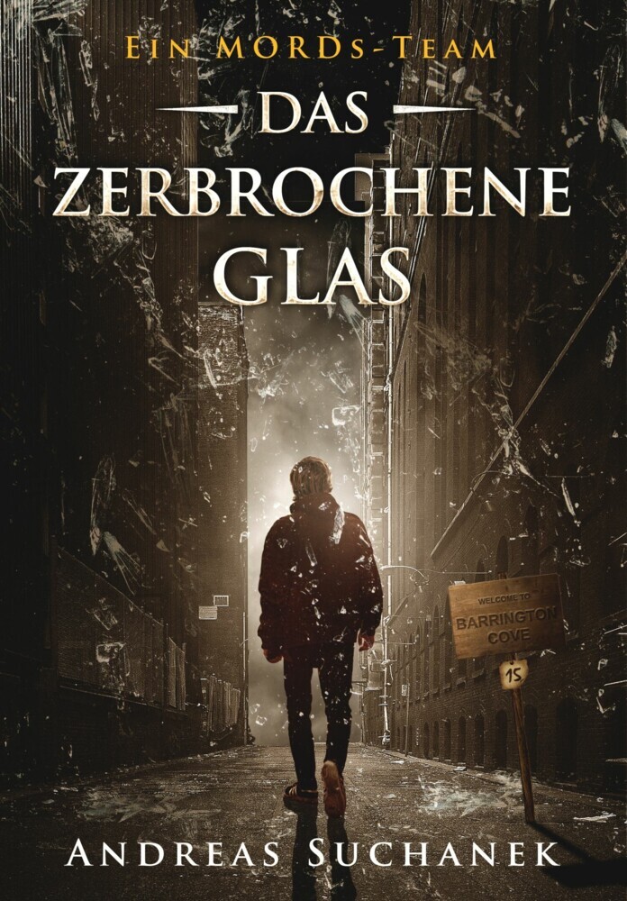 Ein MORDs-Team - Band 15: Das zerbrochene Glas (All-Age Krimi) main product photo