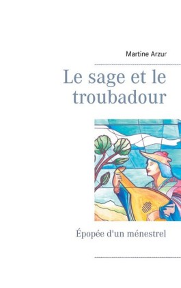 Épopée d'un ménestrel
